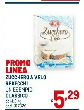 Metro Zucchero a velo offerta