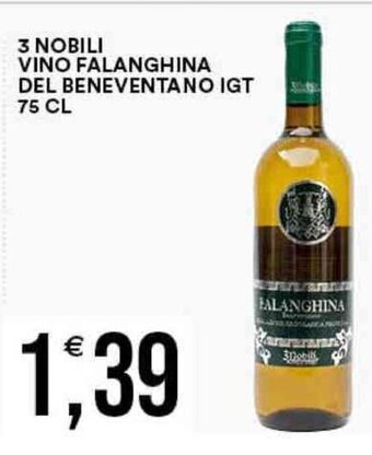 Premium Cash&Carry 3 NOBILI VINO FALANGHINA DEL BENEVENTANO IGT 75 CL offerta