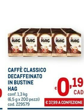 Metro Hag Caffè offerta
