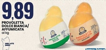 Eurospin Sardelizie provoletta dolce bianca/affumicata offerta