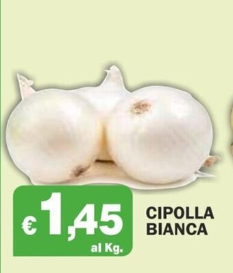 Primo Prezzo CIPOLLA BIANCA offerta
