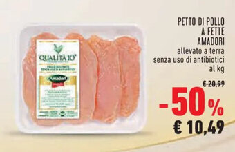 Conad PETTO DI POLLO A FETTE AMADORI offerta