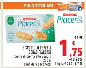 Conad BISCOTTO AI CEREALI CONAD PIACERSI 250 g offerta