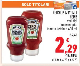 Conad KETCHUP, MAYOMIX HEINZ 400 ml offerta
