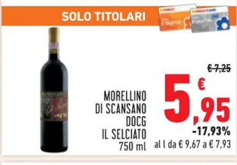 Conad MORELLINO DI SCANSANO DOCG IL SELCIATO 750 ml offerta