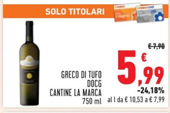 Conad GRECO DI TUFO DOCG CANTINE LA MARCA 750 ml offerta