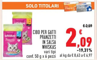 Conad CIBO PER GATTI PRANZETTI IN SALSA WHISKAS conf. 50 g x 6 pezzi offerta