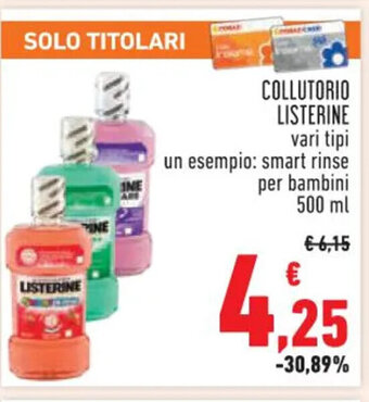 Conad COLLUTORIO LISTERINE vari tipi 500 ml offerta