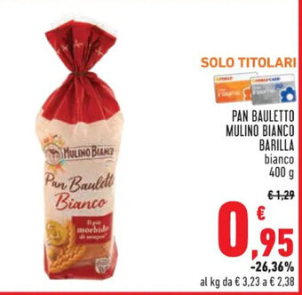 Conad Superstore PAN BAULETTO MULINO BIANCO BARILLA 400 g offerta