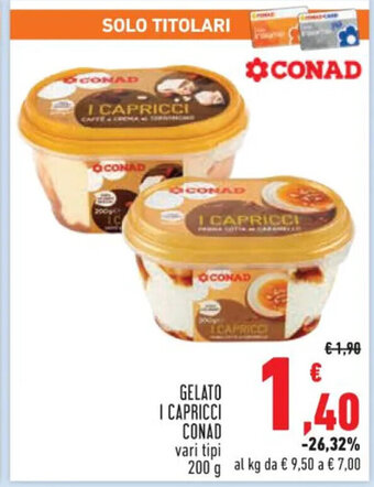 Conad Superstore GELATO I CAPRICCI CONAD 200 g offerta