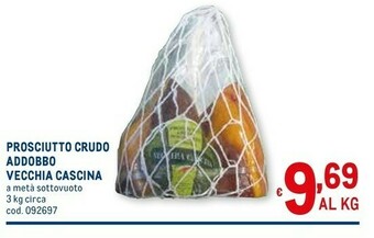 Metro Prosciutto crudo offerta