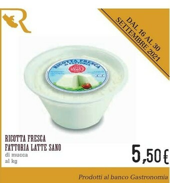 Conad Superstore Conad Ricotta Fresca Fattoria Latte Sano offerta
