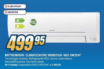 Sinergy MITSUBISHI CLIMATIZZATORE 9000BTU/H MSZ-DW25VF offerta