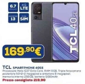 Euronics TCL SMARTPHONE 40SE offerta