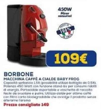 Euronics BORBONE MACCHINA CAFFÈ A CIALDE BABY FROG offerta