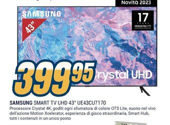 Sinergy SAMSUNG SMART TV UHD 43" UE43CU7170 offerta