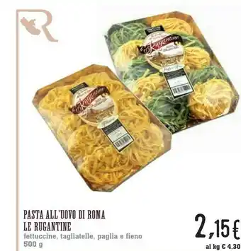 Conad City Pasta All'uovo Di Roma Le Rugantine offerta