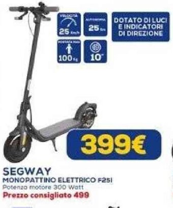 Euronics SEGWAY MONOPATTINO ELETTRICO F251 Potenza motore 300 Watt offerta