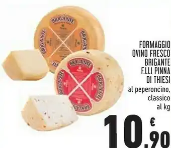 Conad Formaggio Ovino Fresco Brigante Pinna Di Thiesi offerta