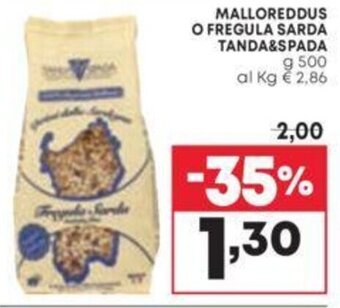 MALLOREDDUS O FREGULA SARDA TANDA&SPADA g 500