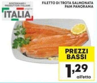 Pam FILETTO DI TROTA SALMONATA PAM PANORAMA offerta