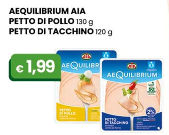 AEQUILIBRIUM AIA PETTO DI POLLO 130 g PETTO DI TACCHINO 120 g