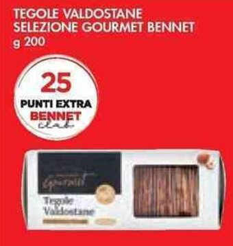 Bennet TEGOLE VALDOSTANE SELEZIONE GOURMET BENNET g 200 offerta