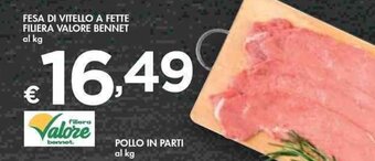 Bennet FESA DI VITELLO A FETTE FILIERA VALORE BENNET offerta