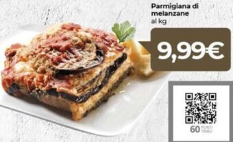 Eurospar Parmigiana di melanzane offerta