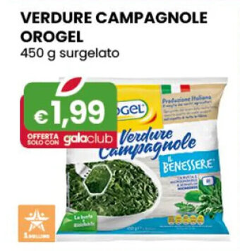Gala Supermercati VERDURE CAMPAGNOLE OROGEL 450 g surgelato offerta