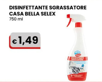 Gala Supermercati DISINFETTANTE SGRASSATORE CASA BELLA SELEX 750 ml offerta