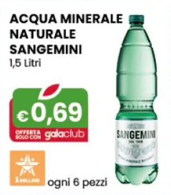 Gala Supermercati ACQUA MINERALE NATURALE SANGEMINI 1,5 Litri offerta