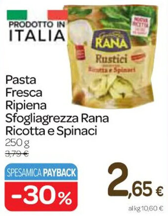 Carrefour Express Pasta Fresca Ripiena Sfogliagrezza Rana Ricotta e Spinaci 250 g offerta