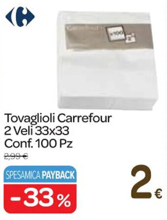 Carrefour Express Tovaglioli Carrefour 2 Veli 33x33 Conf. 100 Pz offerta