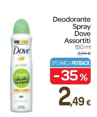 Carrefour Express Deodorante Spray Dove Assortiti 150 ml offerta