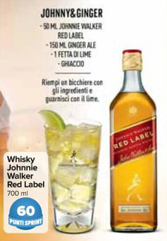 Carrefour Express Whisky Johnnie Walker Red Label 700 ml offerta