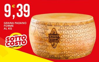 Vantaggio Cash&Carry GRANA PADANO FORME AL KG offerta