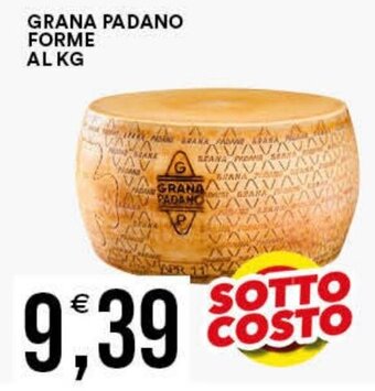 Vantaggio Cash&Carry GRANA PADANO FORME AL KG offerta