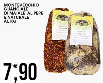 Vantaggio Cash&Carry MONTEVECCHIO GUANCIALE DI MAIALE AL PEPE E NATURALE AL KG offerta