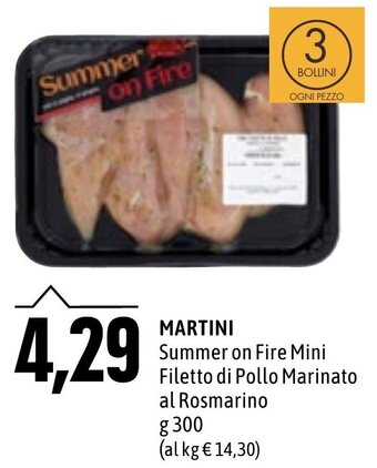 Emi Supermercati MARTINI Filetto di Pollo Marinato g 300 offerta