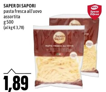 Emi Supermercati SAPER DI SAPORI pasta fresca all'uovo assortita g 500 offerta