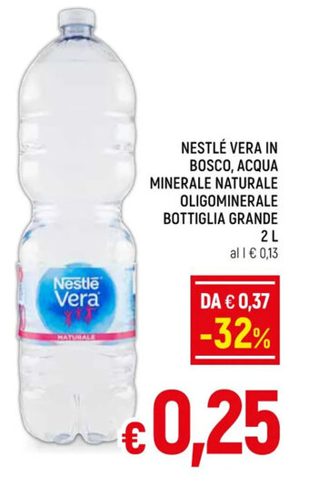 Famila Market NESTLÉ VERA IN BOSCO, ACQUA MINERALE NATURALE OLIGOMINERALE BOTTIGLIA GRANDE 2 L offerta