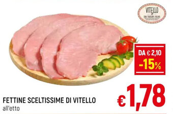 FETTINE SCELTISSIME DI VITELLO