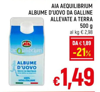 Famila Market AIA AEQUILIBRIUM ALBUME D'UOVO DA GALLINE ALLEVATE A TERRA 500 g offerta