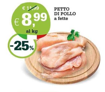 Banco Fresco PETTO DI POLLO a fette offerta