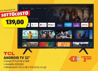 ALDI TCL ANDROID TV 32" 73,2 x 48 x 17,5 cm offerta