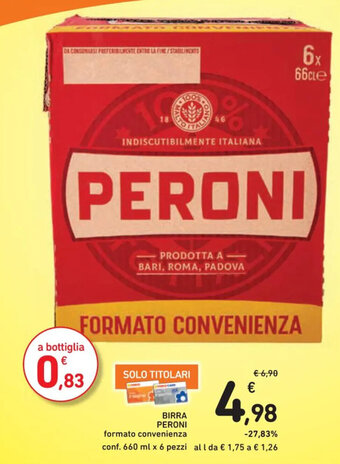 Spazio Conad BIRRA PERONI formato convenienza conf. 660 ml x 6 pezzi offerta