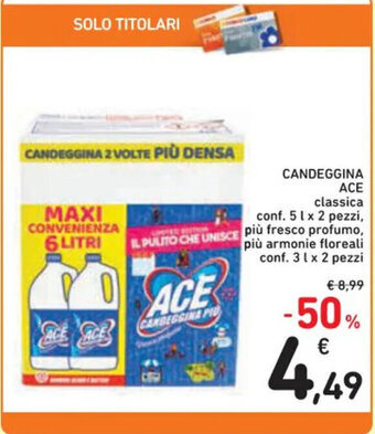 Spazio Conad CANDEGGINA ACE classica offerta
