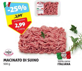 ALDI IL PODERE CARNE SUINA MACINATO DI SUINO 500 g offerta