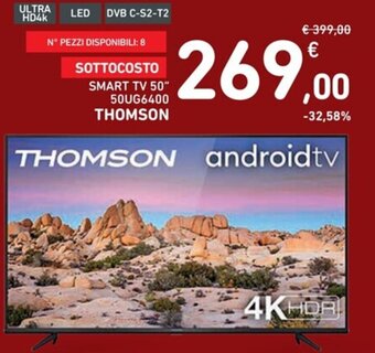 Spazio Conad SMART TV 50″ 50UG6400 THOMSON offerta